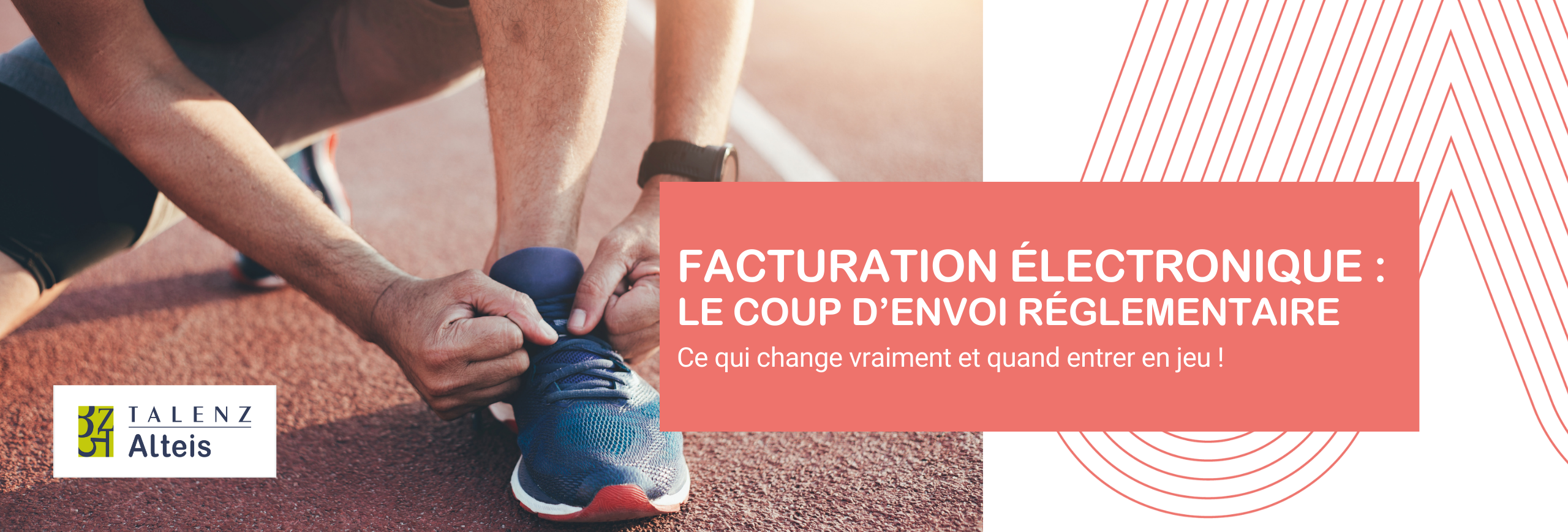 Article Talenz Alteis - Facturation électronique le coup d’envoi réglementaire