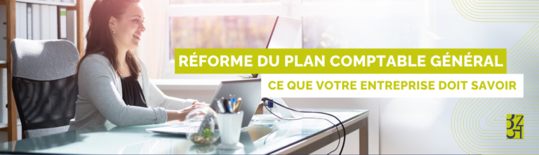 Plan comptable général : tout savoir sur la réforme