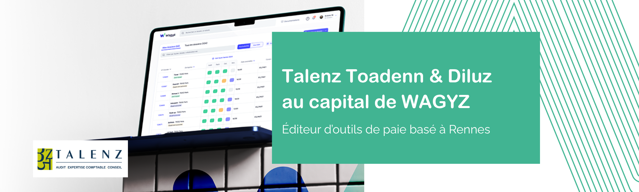 Talenz Toadenn et Diluz au capital Wagyz, éditeur de logiciels de paie