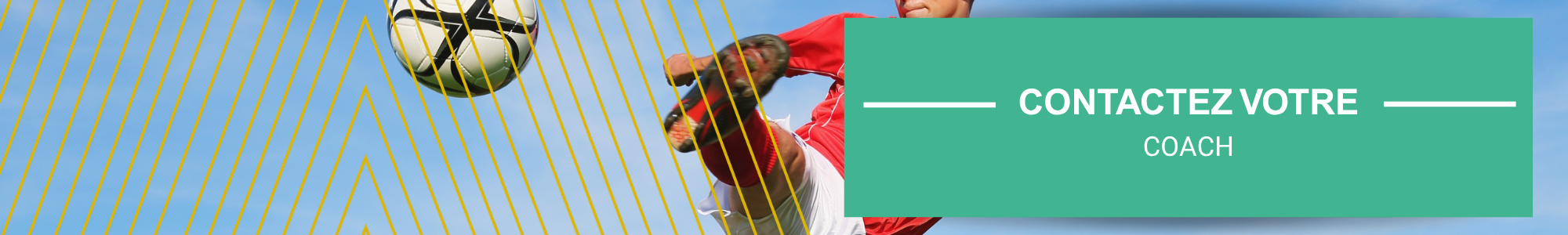 Contactez votre coach - Foot (1) Contactez votre coach - Foot (1)
